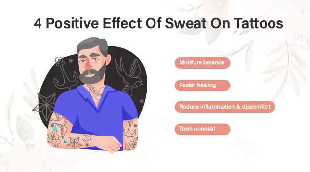4 Positive effects of sweat on tattoos